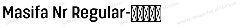 Masifa Nr Regular字体转换
